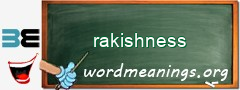 WordMeaning blackboard for rakishness